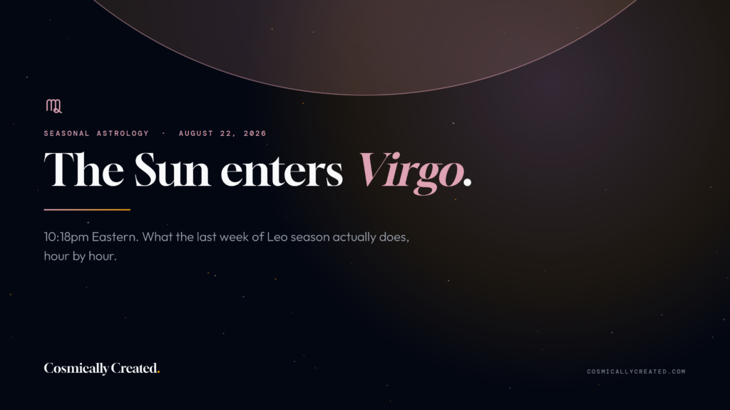 Dark title card reading The Sun enters Virgo with the Virgo glyph and the date August 22, 2026