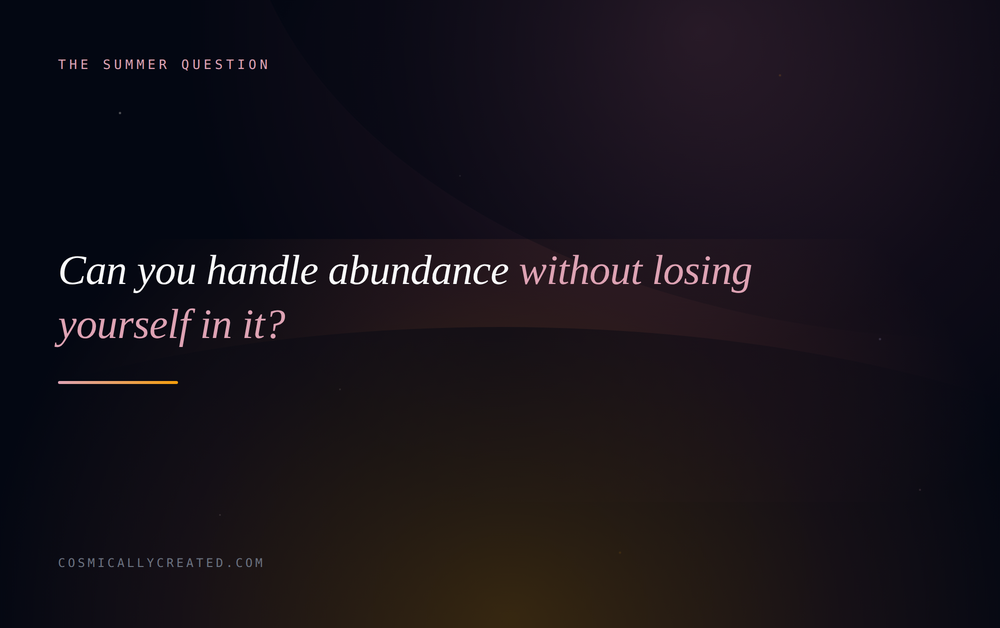 Can you handle abundance without losing yourself in it